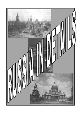 3. It Is a Well Known Fact That Prince Yuri Dolgoruki Founded Moscow. Would You Like to Know How It Happened? Then Read the Russian Legend