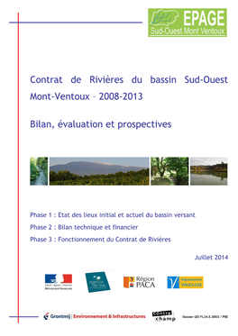 Contrat De Rivières Du Bassin Sud-Ouest Mont-Ventoux – 2008-2013 Bilan, Évaluation Et Prospectives