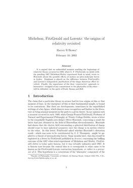 Michelson, Fitzgerald and Lorentz: the Origins of Relativity Revisited