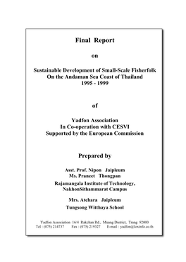 Final Report on Sustainable Development of Small-Scale Fisherfolk on the Andaman Sea Coast of Thailand 1995