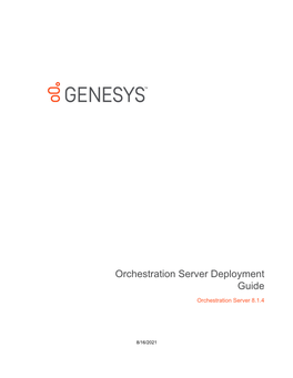 Orchestration Server Deployment Guide