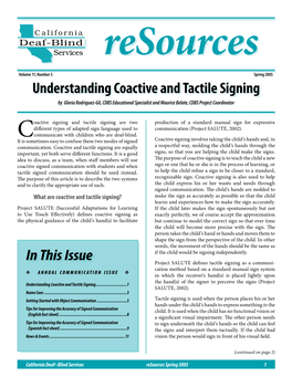 Understanding Coactive and Tactile Signing by Gloria Rodriguez-Gil, CDBS Educational Specialist and Maurice Belote, CDBS Project Coordinator