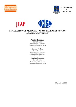 Evaluation of Music Notation Packages for an Academic Context