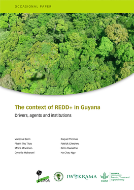 The Context of REDD+ in Guyana Drivers, Agents and Institutions