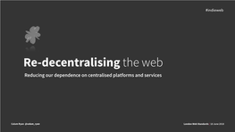 Re-Decentralising the Web (PDF)