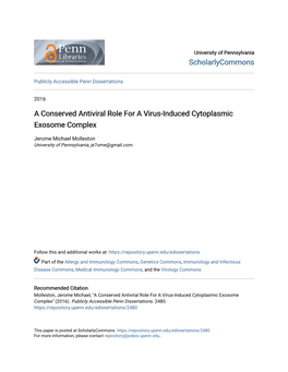 A Conserved Antiviral Role for a Virus-Induced Cytoplasmic Exosome Complex