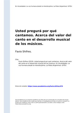 Usted Pregurá Por Qué Cantamos. Acerca Del Valor Del Canto En El Desarrollo Musical De Los Músicos