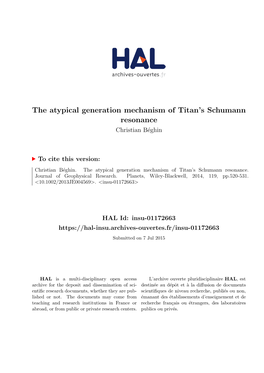 The Atypical Generation Mechanism of Titan's Schumann Resonance