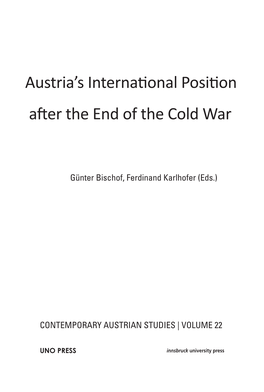 Austria͛s Internaional Posiion After the End Of