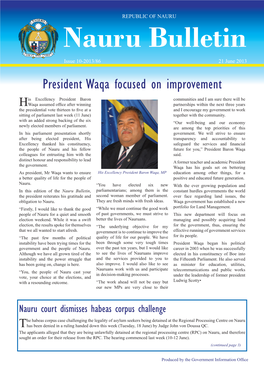 Nauru Bulletin Issue 10-2013/86 21 June 2013 President Waqa Focused on Improvement
