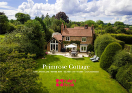 Primrose Cottage Newlands Lane • Stoke Row • Henley-On-Thames • Oxfordshire the Property Primrose Cottage Is an Immaculately Presented 4 Bedroom Family Home