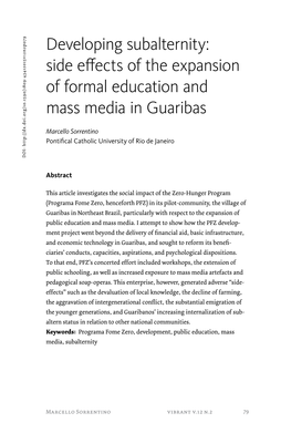 Side Effects of the Expansion of Formal Education and Mass Media in Guaribas