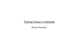 Training Camps in Hokkaido