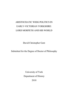 Aristocratic Whig Politics in Early-Victorian Yorkshire: Lord Morpeth and His World