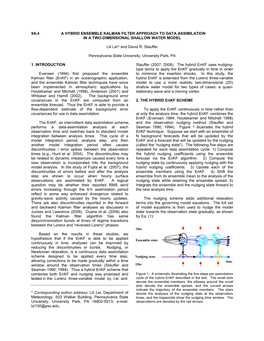 A Hybrid Ensemble Kalman Filter Approach in a Two-Dimensional