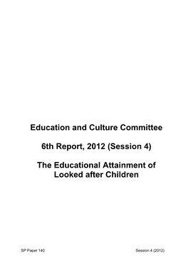 The Educational Attainment of Looked After Children