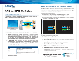 RAID and RAID Controllersdrive 1 Unit That Is Seen by the Attached System As a Single Drive