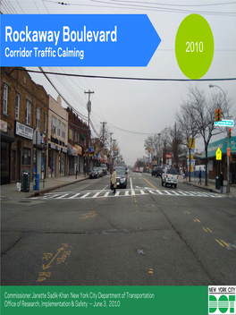 Rockaway Boulevard Corridor Traffic Calming 2010