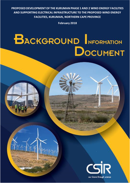 Proposed Development of the Kuruman Phase 1 and 2 Wind Energy Facilities and Supporting Electrical Infrastructure to the Propose