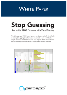 Stop Guessing – See Inside RTOS Firmware