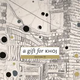 A Gift for Khoj Edition III