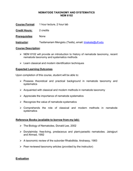 NEMATODE TAXONOMY and SYSTEMATICS NEM 6102 Course