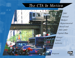 The CTA in Motion