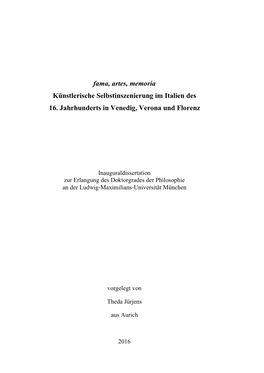 Fama, Artes, Memoria. Künstlerische Selbstinszenierung Im Italien Des