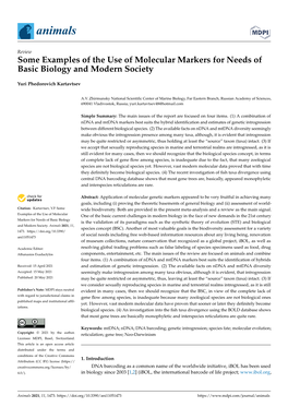 Some Examples of the Use of Molecular Markers for Needs of Basic Biology and Modern Society