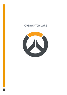 Overwatch Lore