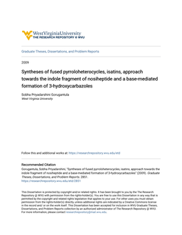 Syntheses of Fused Pyrroloheterocycles, Isatins, Approach Towards the Indole Fragment of Nosiheptide and a Base-Mediated Formation of 3-Hydroxycarbazoles