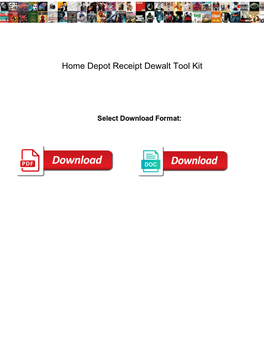 Home Depot Receipt Dewalt Tool Kit