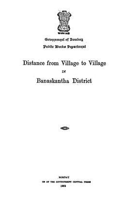 Distance from Village • to Village Banaskantha District