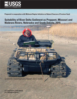 Suitability of River Delta Sediment As Proppant, Missouri and Niobrara Rivers, Nebraska and South Dakota, 2015