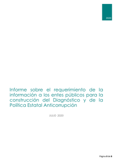 Informe Sobre El Requerimiento De La Información a Los Entes Públicos Para La Construcción Del Diagnóstico Y De La Política Estatal Anticorrupción