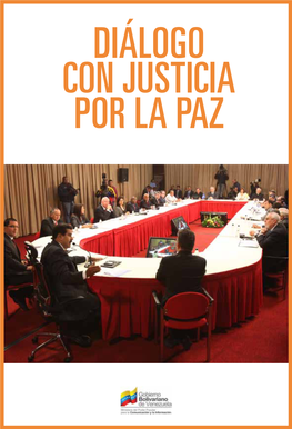 Diálogo Con Justicia Por La Paz