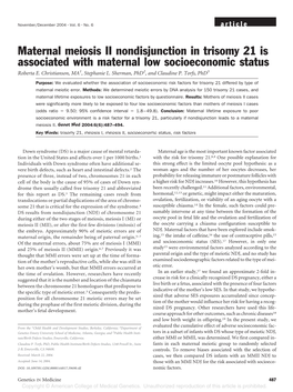 Maternal Meiosis II Nondisjunction in Trisomy 21 Is Associated with Maternal Low Socioeconomic Status Roberta E