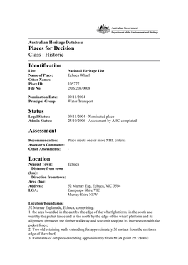 Echuca Wharf Other Names: Place ID: 105777 File No: 2/06/208/0008