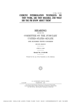 Coercive Interrogation Techniques: Do They Work, Are They Reliable, and What Did the Fbi Know About Them?