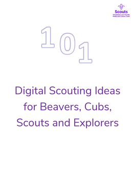 Digital Scouting Ideas for Beavers, Cubs, Scouts and Explorers