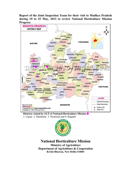 Madhya Pradesh During 19 to 25 May, 2013 to Review National Horticulture Mission Progress