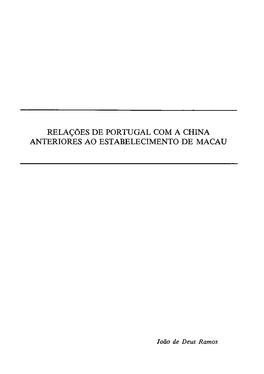 Relações De Portugal Com a China Anteriores Ao Estabelecimento De Macau