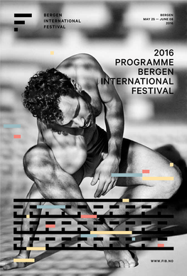 2016 Programme Bergen International Festival