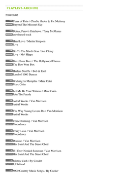 2008/08/02 Tears of Rain / Charlie Haden & Pat Metheny