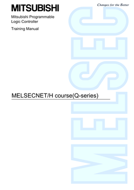 MELSECNET/H Course(Q-Series) Mitsubishi Programmable Logic Controller