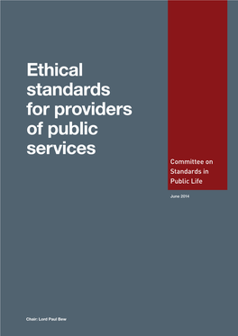 Ethical Standards for Providers of Public Services Committee on Standards in Public Life