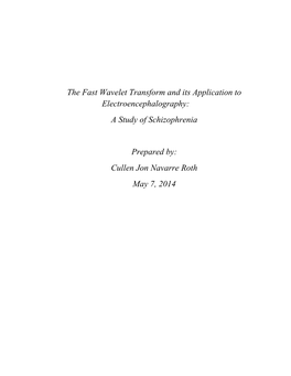 The Fast Wavelet Transform and Its Application to Electroencephalography: a Study of Schizophrenia