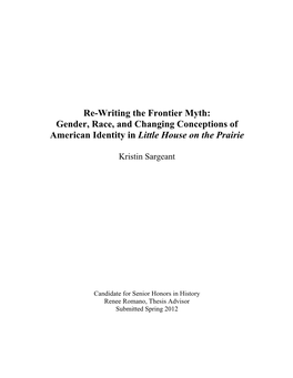 Re-Writing the Frontier Myth: Gender, Race, and Changing Conceptions of American Identity in Little House on the Prairie