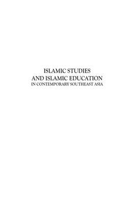 Islamic Studies and Islamic Education in Contemporary Southeast Asia