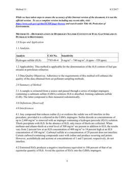 1.0 Scope and Application 1.1 Analytes. Analyte CAS No. Sensitivity Hydrogen Sulfide (H2S) 7783-06-4 8 Mg/M3—740 Mg/M3, (6